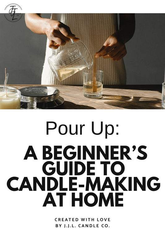 Pour Up: A Beginner's Guide to Candle Making at Home Ebook
