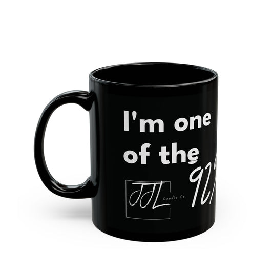 Coffee Mug-"I'm one of the 92%”